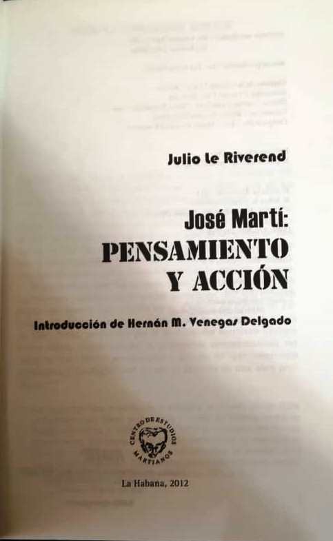 Foto de José Martí. Pensamiento y Acción de Julio Le Riverend